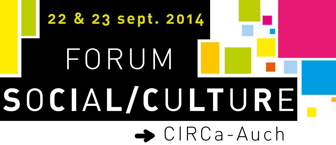 Forum Social/Culture : Compte-rendu des 1ères Rencontres des acteurs sociaux et culturels